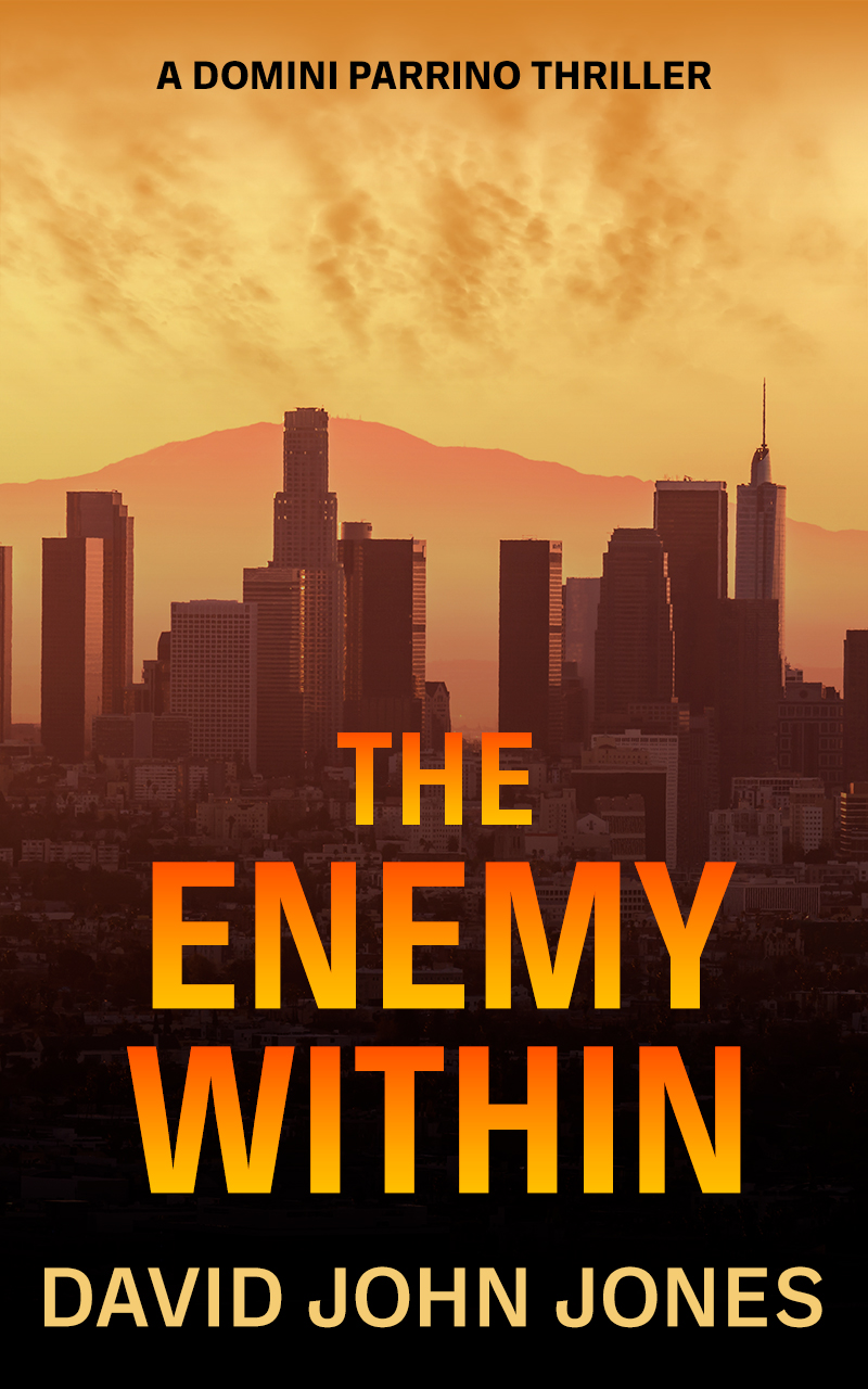 The ebook cover for The Enemy Within by David John Jones book 1 in the Domini Parrino Thrillers